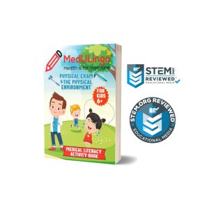 alt="mockup of Physical Exam and the Physical Environment, Medical Literacy Activity Book and STEM.org Reviewed™ badge."