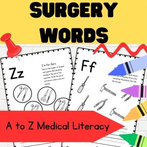 alt="Surgery Words worksheets, A to Z Medical Literacy"