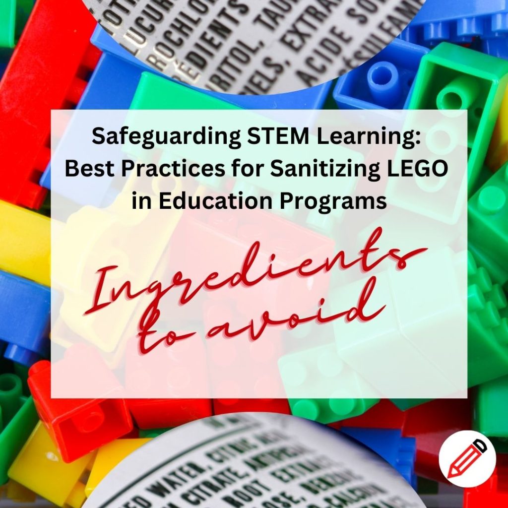 Safeguarding STEM Learning: Best Practices for Sanitizing LEGO in Education Programs