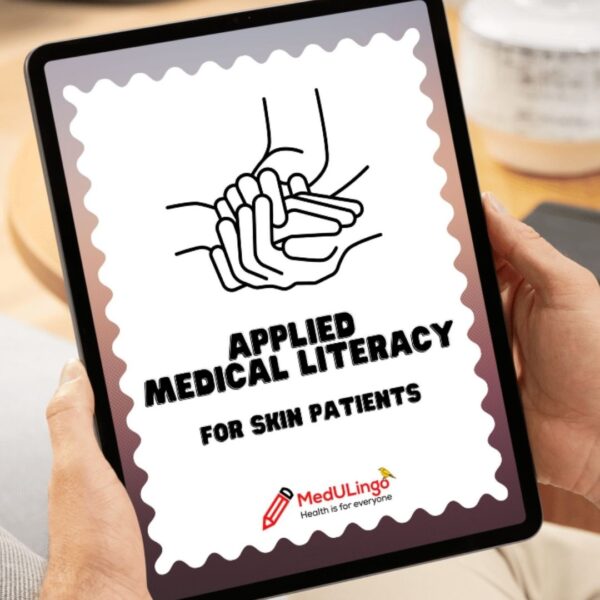 Applied Medical Literacy for Skin Patients